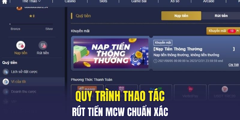 Quy trình thao tác rút tiền MCW chuẩn xác